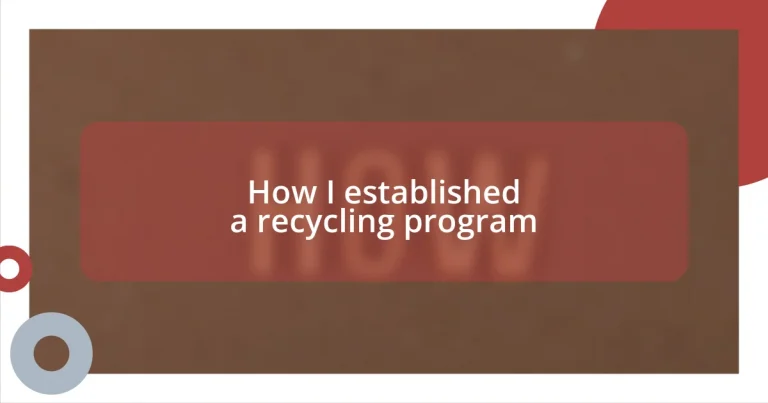 How I established a recycling program