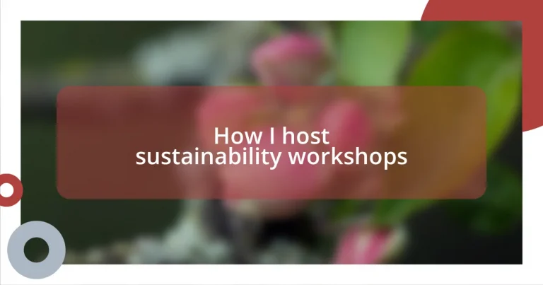 How I host sustainability workshops