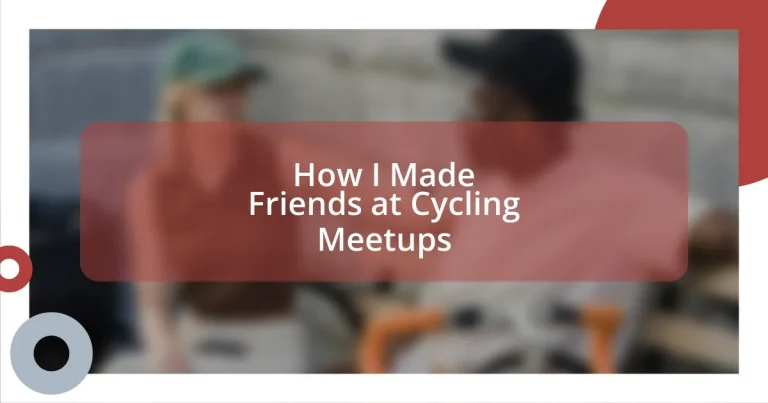 How I Made Friends at Cycling Meetups