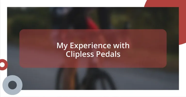 My Experience with Clipless Pedals