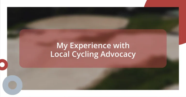 My Experience with Local Cycling Advocacy