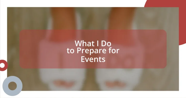 What I Do to Prepare for Events